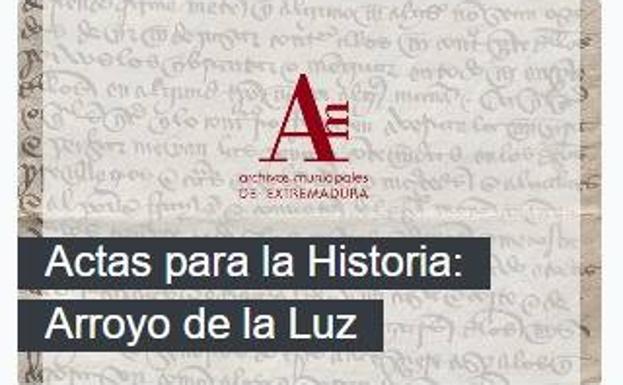 El Archivo y Biblioteca de la Diputación de Cáceres publica las Actas del Pleno del Ayuntamiento arroyano