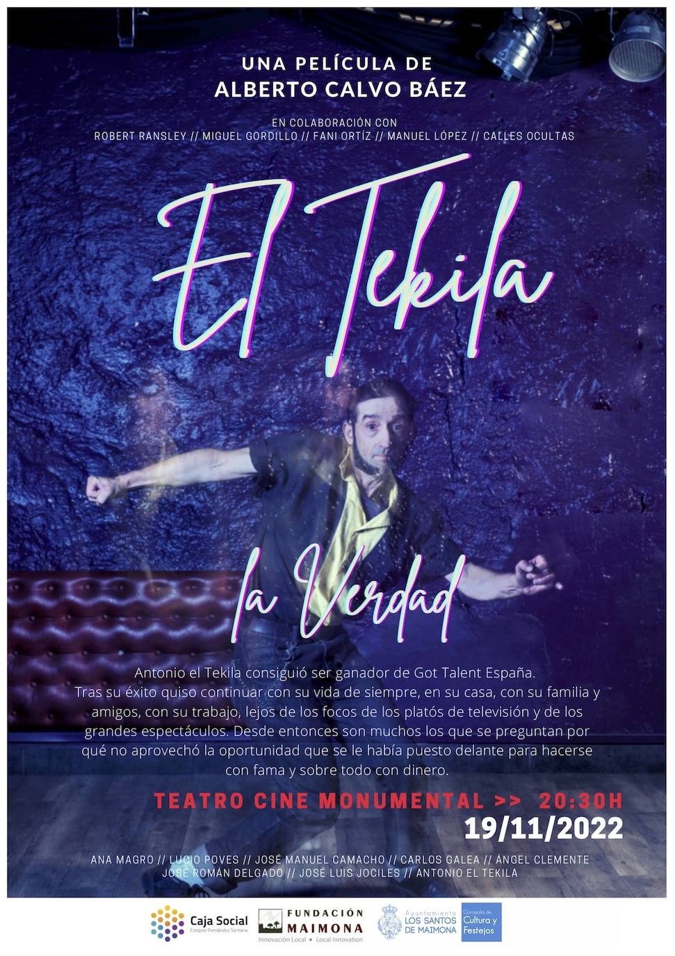 El cortometraje 'Antonio El Tekila, La Verdad' se estrena este sábado en el teatro cine monumental