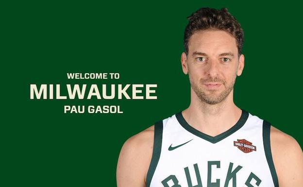 Los Bucks dan la bienvenida a Pau Gasol. /Milwaukee Bucks