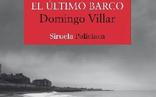 Domingo Villar presenta 'El último barco'